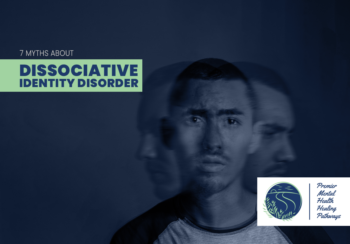 Myths About Dissociative Identity Disorder