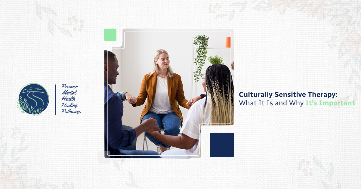 Culturally Sensitive Therapy